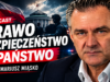 PRAWO, BEZPIECZEŃSTWO I PAŃSTWO. MOCNA ROZMOWA Z PROF. MARIUSZEM MIĄSKO