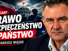 PRAWO, BEZPIECZEŃSTWO I PAŃSTWO. MOCNA ROZMOWA Z PROF. MARIUSZEM MIĄSKO