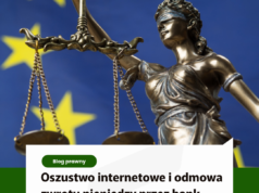 Oszustwo internetowe i odmowa zwrotu pieniędzy przez bank – ważne stanowisko TSUE